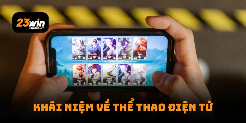 Khái niệm về thể thao điện tử
